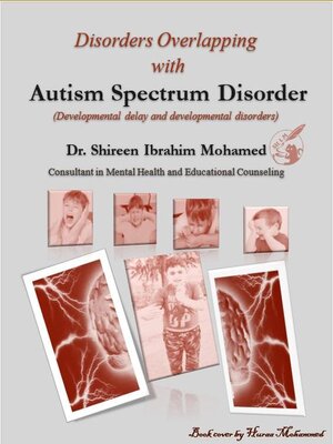 cover image of Disorders Overlapping with Autism Spectrum Disorder
